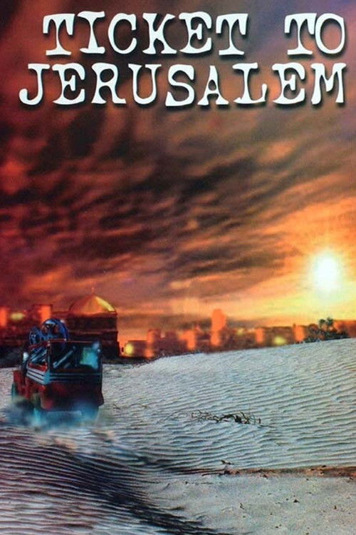 Ticket to Jerusalem (2002) poster