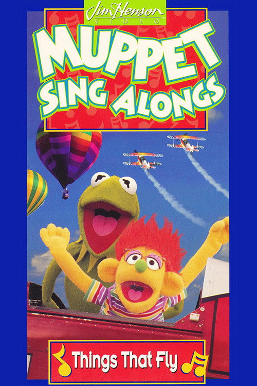 Muppet Sing Alongs: Things That Fly (1996) poster
