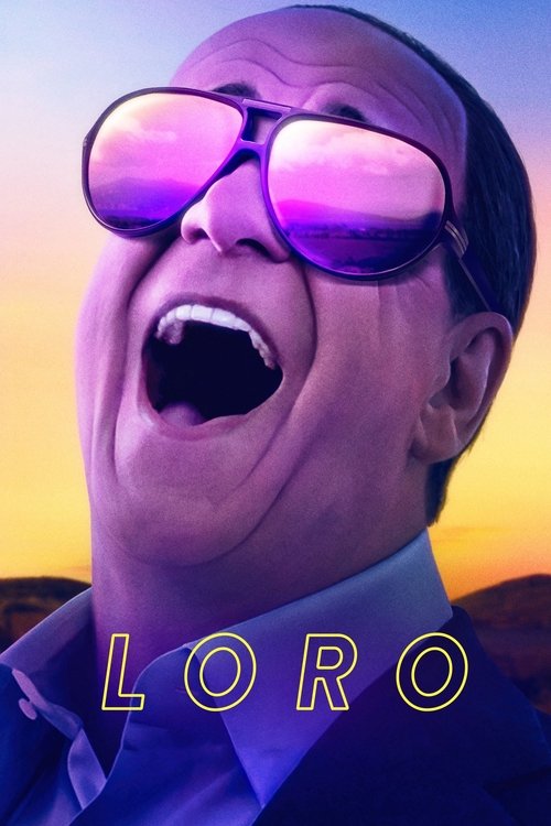 Loro (2018) poster