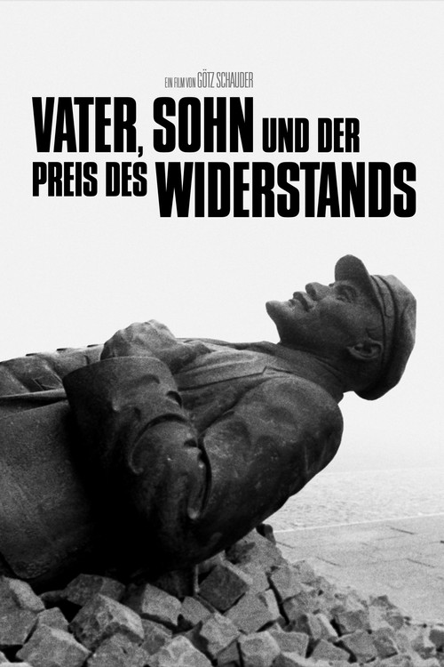 Vater, Sohn und der Preis des Widerstands (2026) poster
