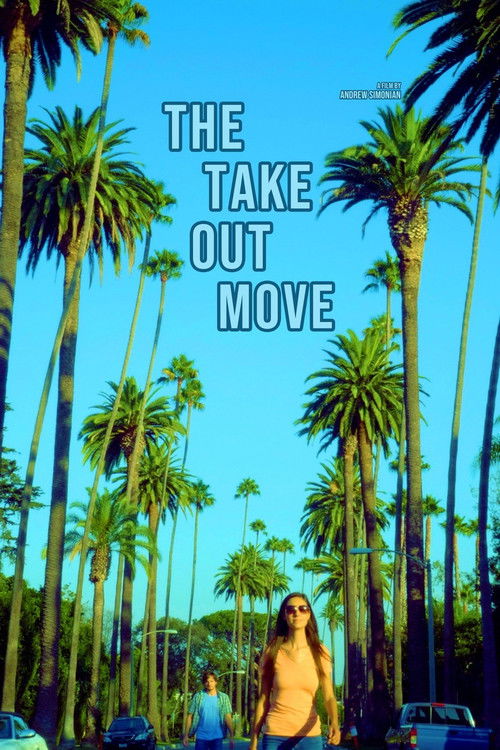 The Take Out Move (2021) poster