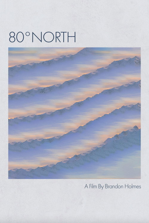 80º North (Short Film) (2020) poster