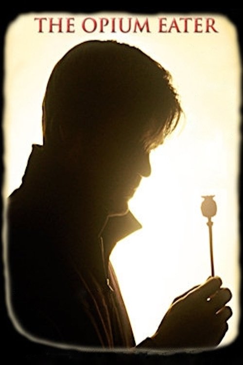 The Opium Eater (2010) poster