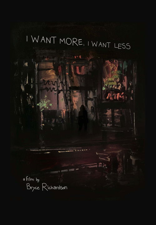 I Want More, I Want Less (2018) poster