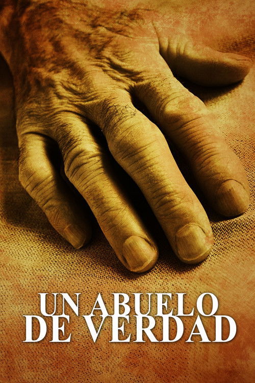 Un abuelo de verdad (2012) poster