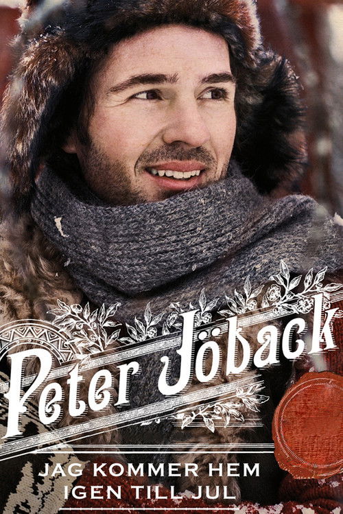 Peter Jöback: Jag kommer hem igen till jul - Live från Globen (2009) poster
