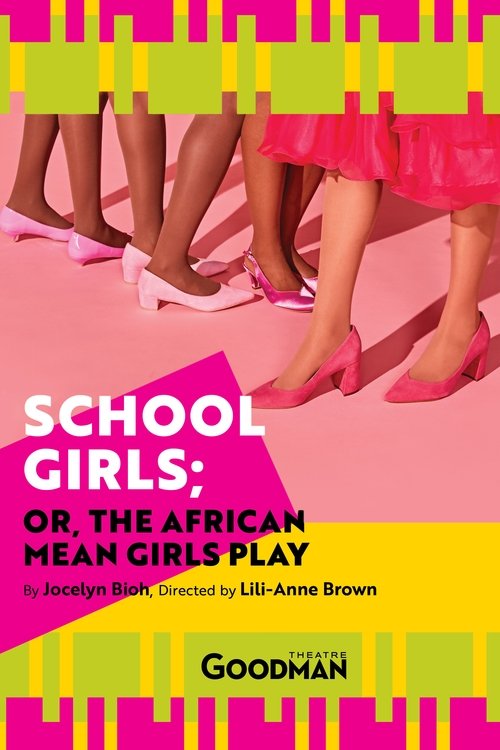 School Girls; Or, the African Mean Girls Play (2020) poster