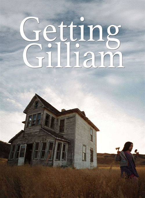 Getting Gilliam (2005) poster