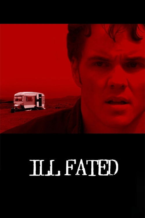 Ill Fated (2004) poster