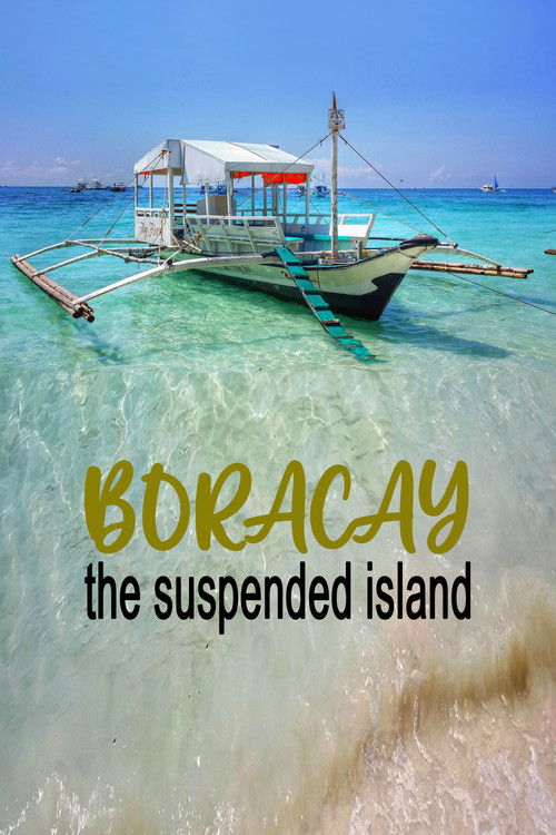 Boracay: The Suspended Island (2022) poster