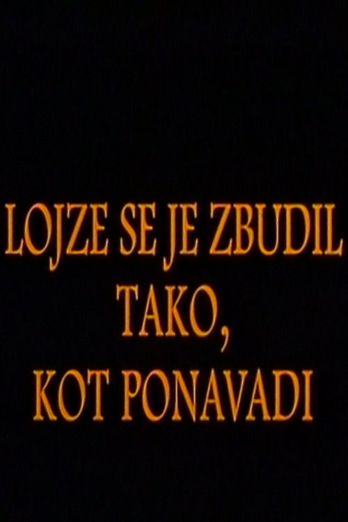 Lojze Woke Up as Usually (1995) poster