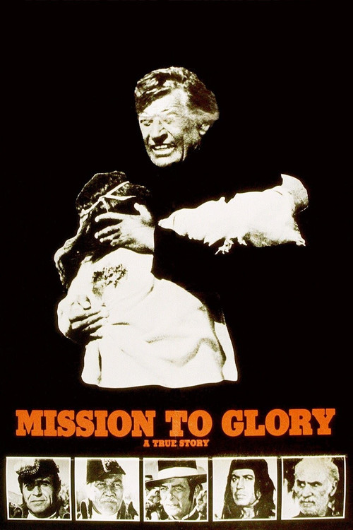Mission to Glory: A True Story (1977) poster