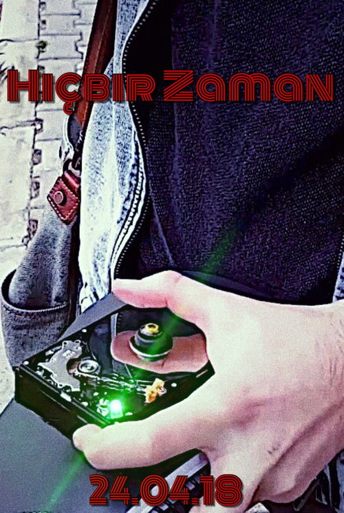 Hiçbir Zaman poster