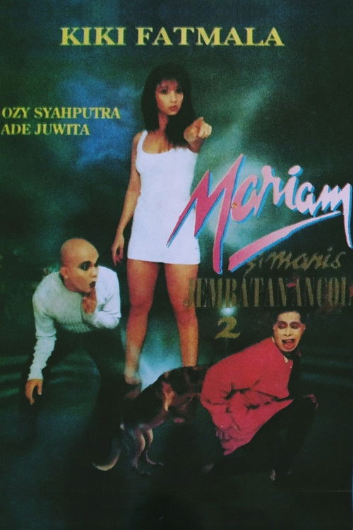 Mariam Si Manis Jembatan Ancol 2 (1996) poster