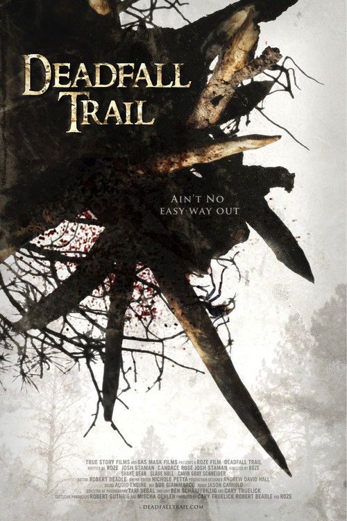 Deadfall Trail (2009) poster