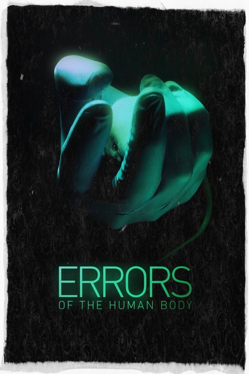 Errors of the Human Body (2012) poster