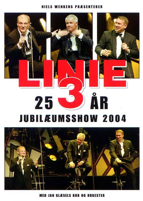 Linie 3: 25 års jubilæumsshow (2004) poster