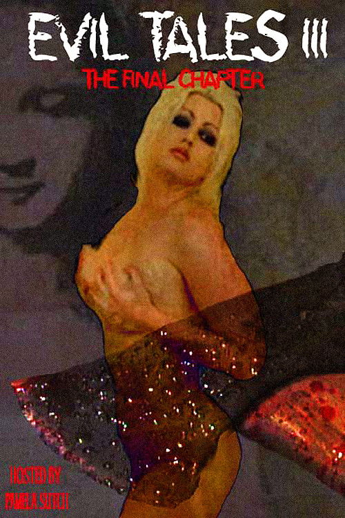 Evil Tales 3: The Final Chapter (2003) poster