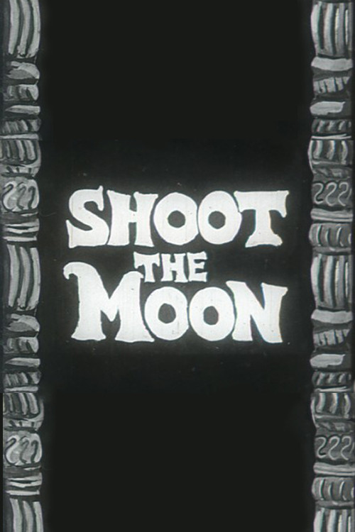 Shoot the Moon (1962) poster