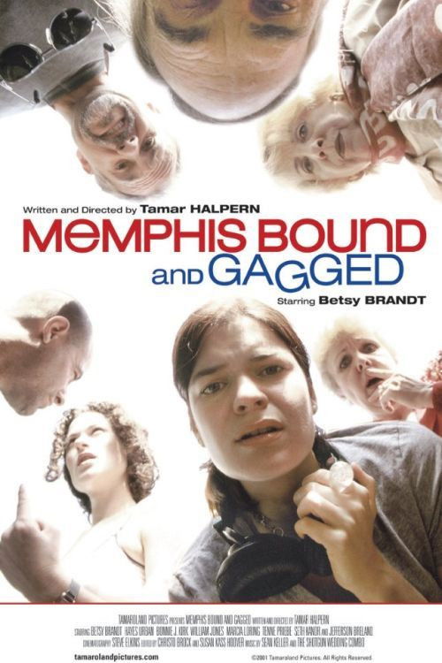 Memphis Bound... and Gagged (2001) poster