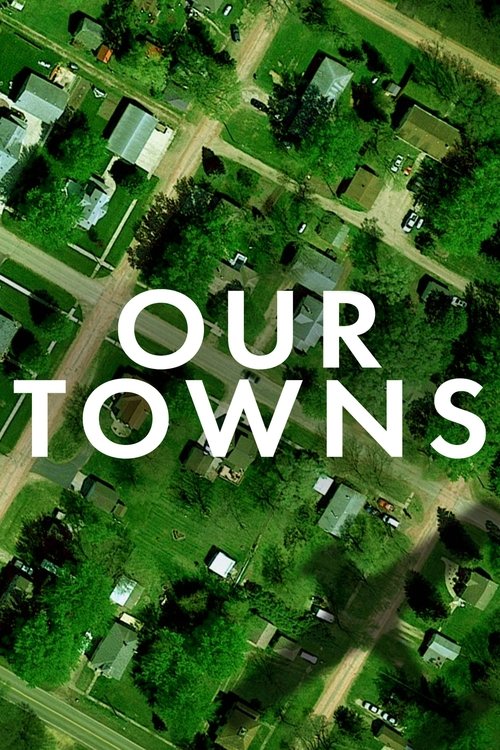 Our Towns (2021) poster