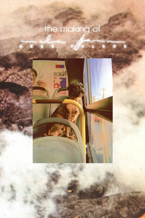 Ases Falsos: The Making of "Mala Fama" (2018) poster