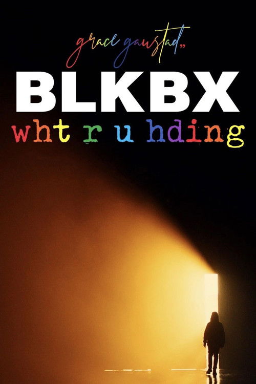 BLKBX: wht r u hding? (2021) poster