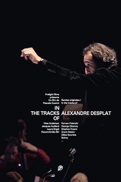In The Tracks Of - Alexandre Desplat (2020) poster