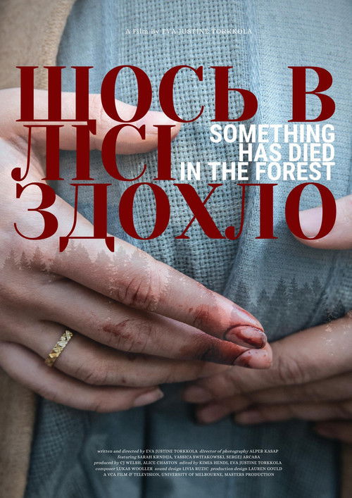Something Has Died in The Forest (2019) poster