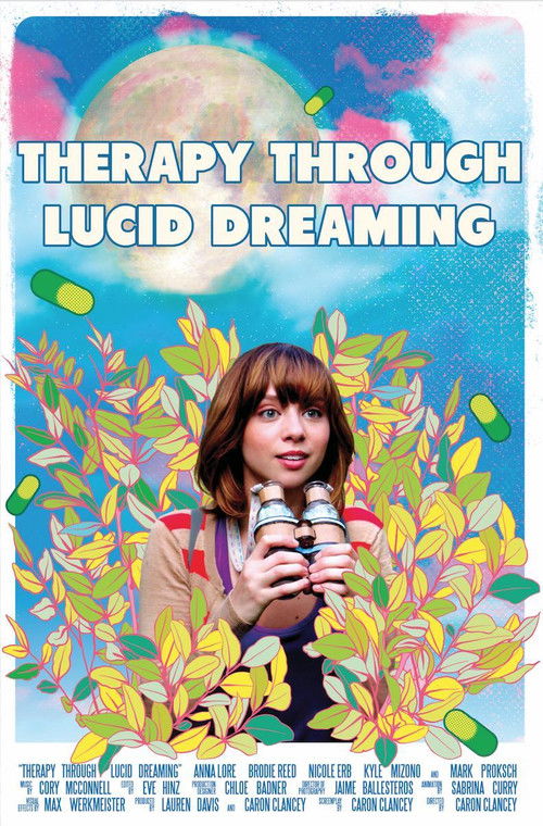 Therapy Through Lucid Dreaming (2018) poster
