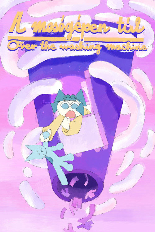 Over the Washing Machine (2023) poster