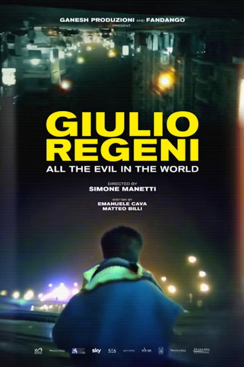 Giulio Regeni: Tutto Il Male Del Mondo (2026) poster