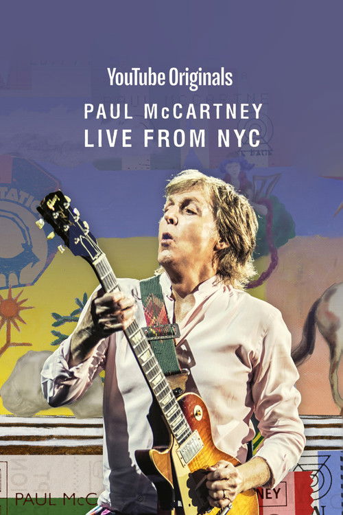 Paul McCartney: Live from NYC (2018) poster