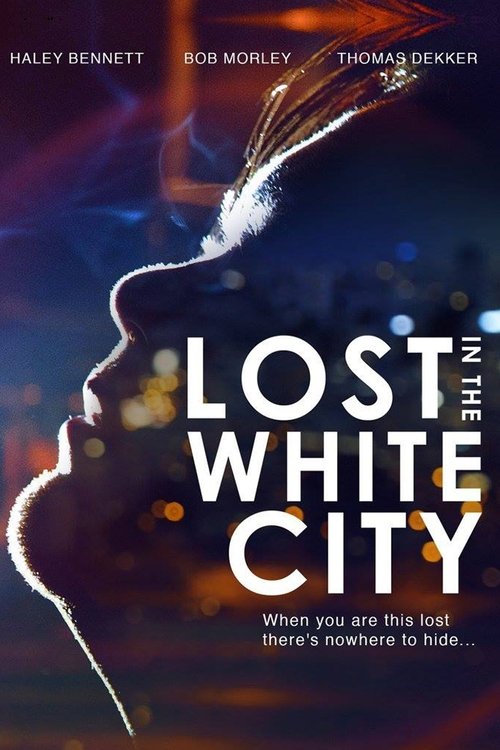 Lost in the White City (2014) poster