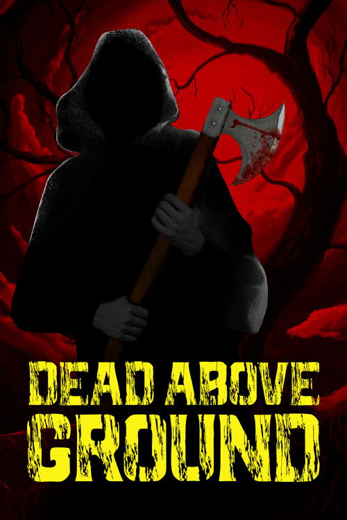 Dead Above Ground (2002) poster
