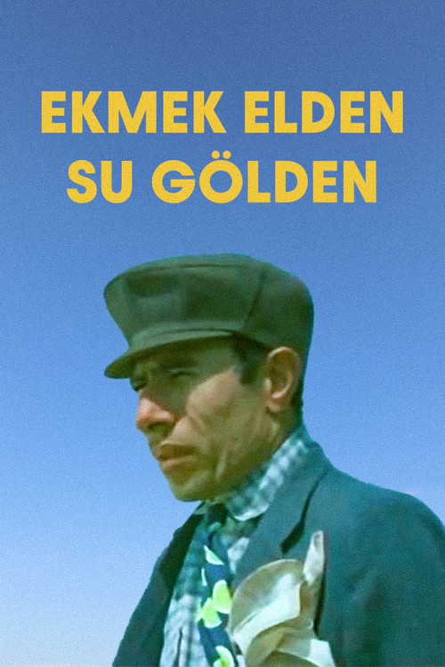 Ekmek Elden Su Gölden (1985) poster