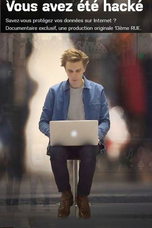Vous avez été hacké (2017) poster