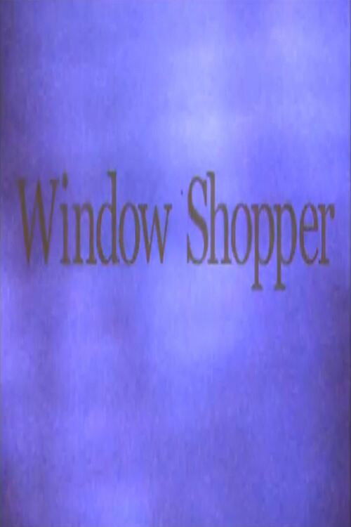 Window Shopper (2002) poster