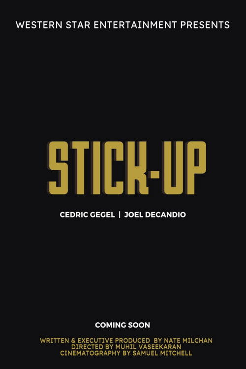 Stick-Up (2025) poster