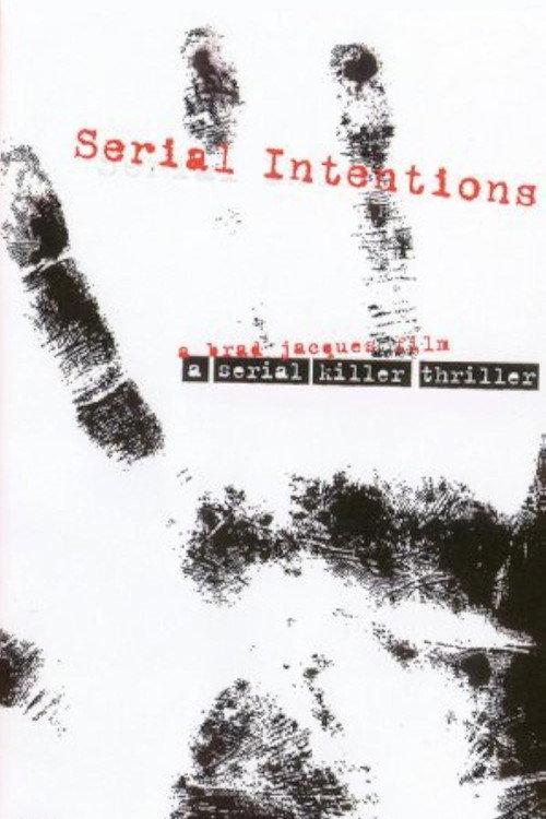Serial Intentions (2001) poster