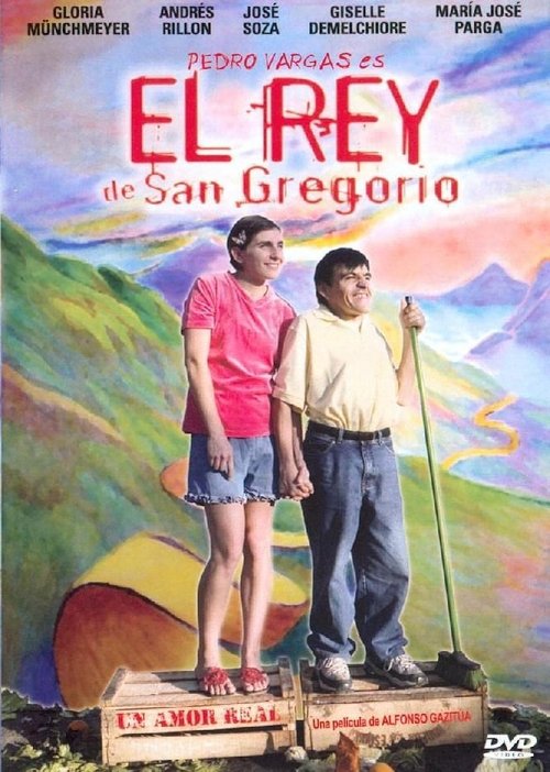 The King of San Gregorio (2005) poster