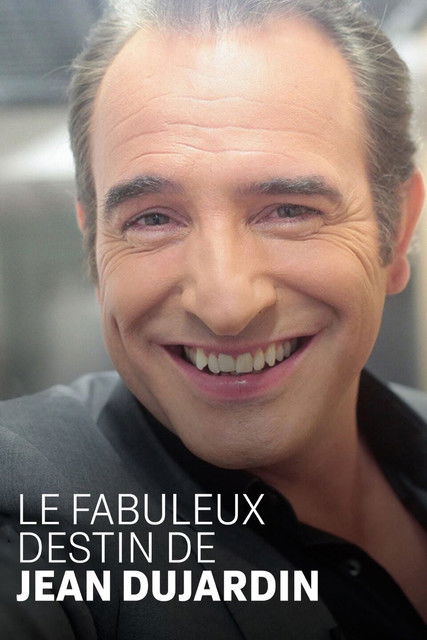 Le fabuleux destin de Jean Dujardin (2021) poster