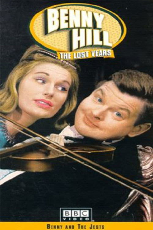 Benny Hill: The Lost Years - Benny and the Jests (2000) poster