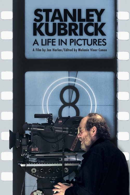 Stanley Kubrick: A Life in Pictures (2001) poster