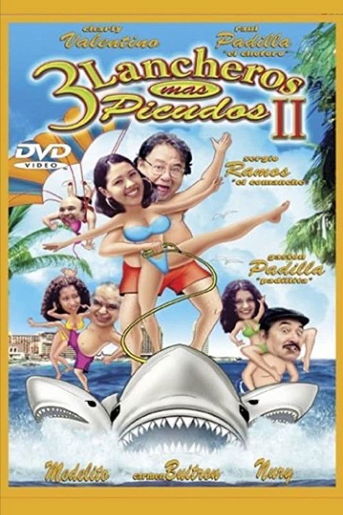 3 lancheros más picudos II (2002) poster