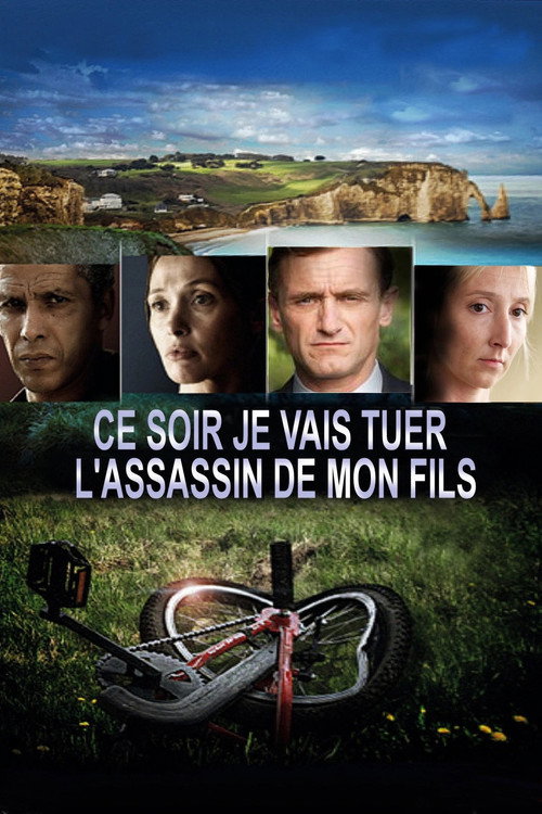 Ce soir, je vais tuer l'assassin de mon fils (2014) poster