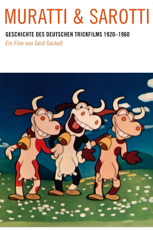 Muratti und Sarotti - Die Geschichte des deutschen Animationsfilms 1920 bis 1960 (2000) poster