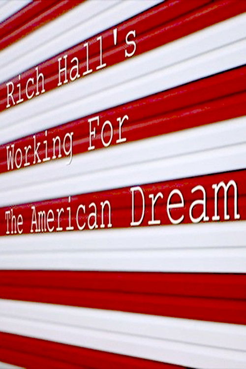 Rich Hall's Working for the American Dream (2018) poster