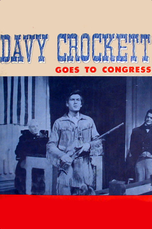 Davy Crockett Goes to Congress (1955) poster