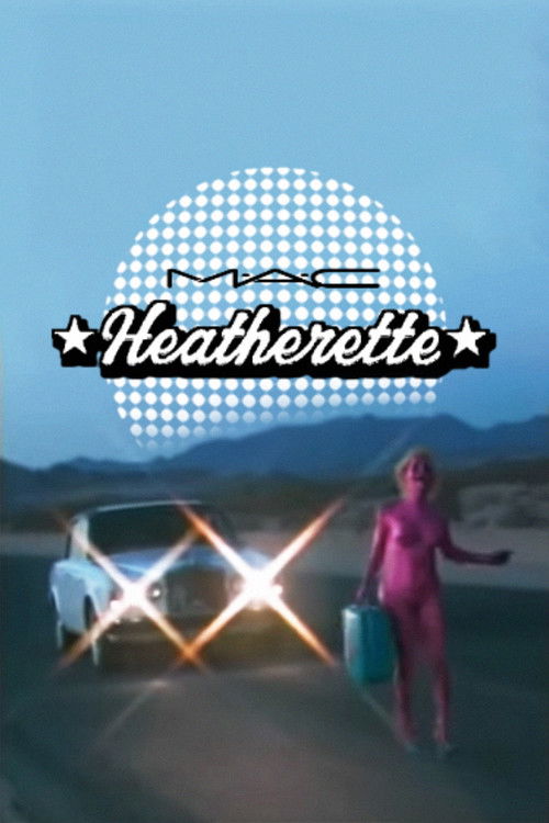 Heatherette x M.A.C (2000) poster